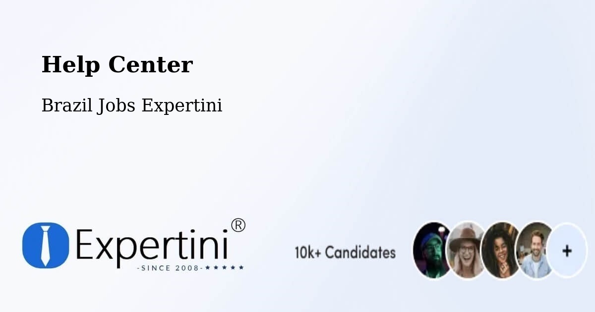 Help Center – Rio Do Sul - Brazil Jobs Expertini